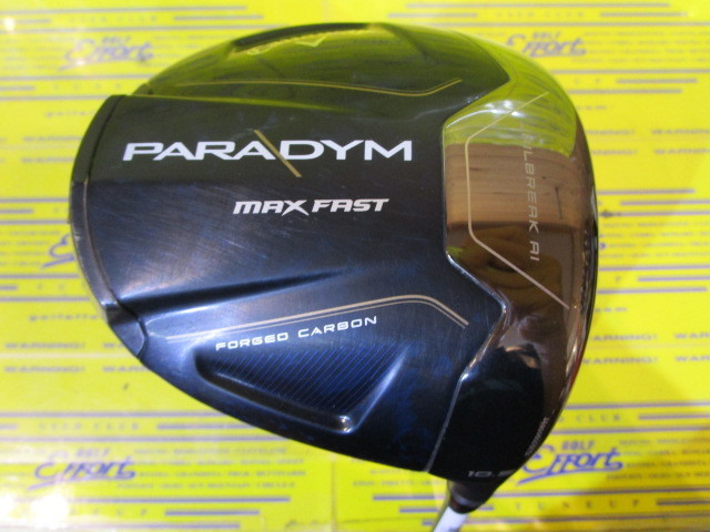 キャロウェイ　PARADYM MAX FAST
