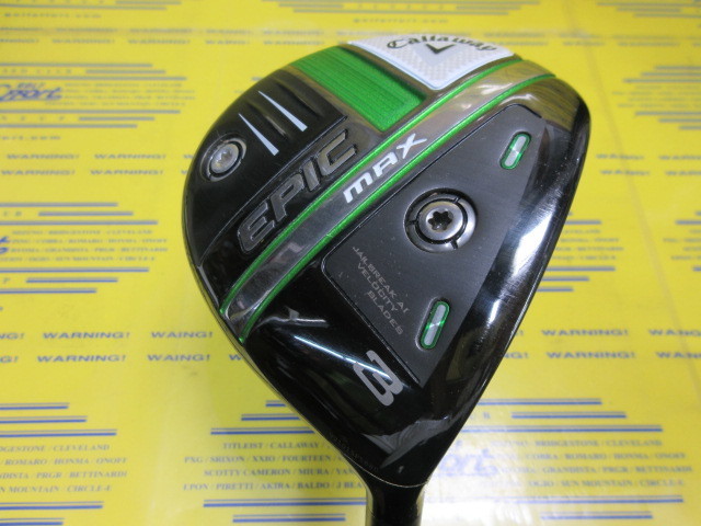 キャロウェイ　EPIC MAX